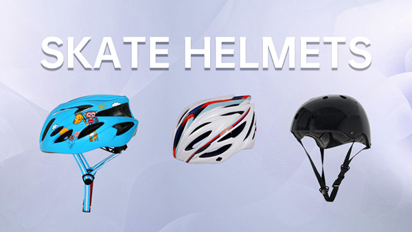 Helmets for Roller Skating,Skateboard Manufacturers,Suppliers at Wholesale Price in China