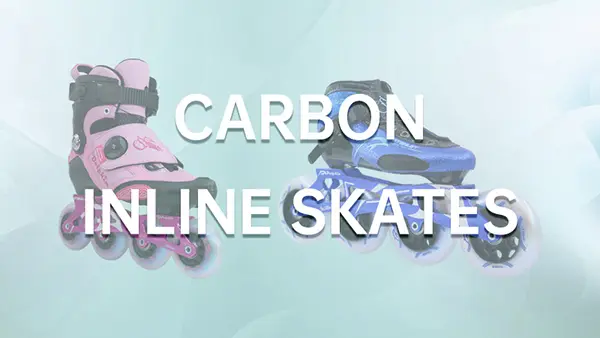 Carbon Inline Skates Suppliers at Wholesale Price in China